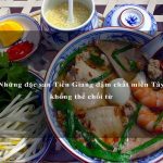 Những đặc sản Tiền Giang đậm chất miền Tây không thể chối từ